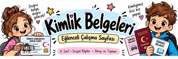 Kimlik Belgeleri – Eğlenceli Çalışma Sayfası