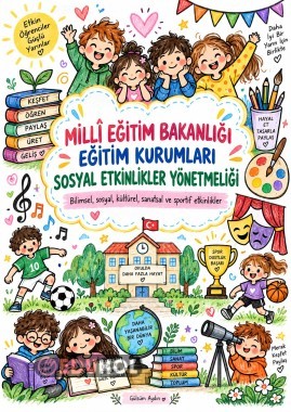 Millî Eğitim Bakanlığı Eğitim Kurumları Sosyal Etkinlikler Yönetmeliği