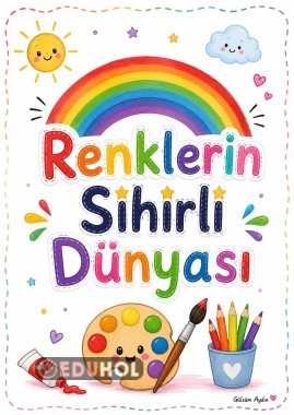 🌈 Renklerin Sihirli Dünyası