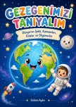 GEZEGENİMİZİ TANIYALIM (3.SINIF)