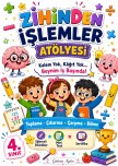 Zihinden İşlemler Atölyesi | Eğlenceli Matematik Etkinlikleri