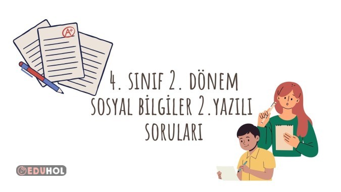 4.Sınıf 2. Dönem Sosyal Bilgil... · Eduhol - Etkinlik İndir Oyun Oyna ...