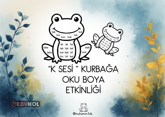 K  SESİ KURBAĞA OKU BOYA ETKİNLİĞİ