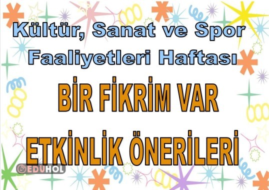 BİR FİKRİM VAR SAATİ-Etkinlik Önerileri