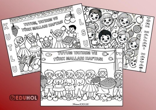 TUTUM,YATIRIM VE TÜRK MALLARI HAFTASI-Boyama Sayfaları