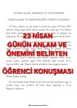 23 Nisan Günün Anlam ve Önemini Belirten Konuşma