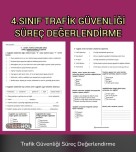 Trafik Güvenliği Süreç Değerlendirme
