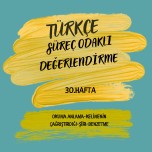 TÜRKÇE 30. HAFTA SÜREÇ ODAKLI DEĞERLENDİRME