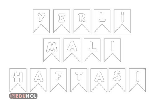 Yerli Malı Haftası Renksiz Boyanabilir Harf Flama