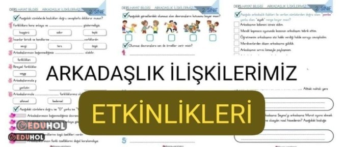 Arkadaşlık İlişkilerimiz ÇALIŞMA KAĞITLARI