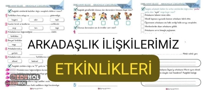 Arkadaşlık İlişkilerimiz ETKİNLİKLERİ
