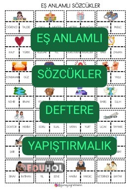 Eş Anlamlı Sözcükler DEFTERE YAPIŞTIRMALIK
