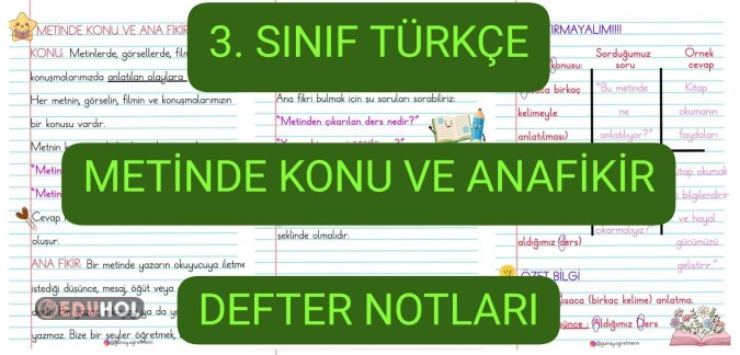 Konu/Ana fikir DEFTER NOTLARI