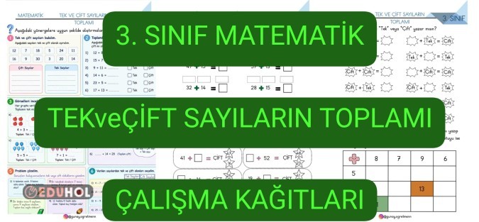 Tek ve Çift Sayıların Toplamı ÇALIŞMA KAĞITLARI