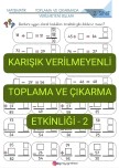 Karışık Verilmeyenli Toplama-Çıkarma Etkinliği-2