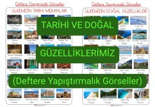 Tarihi ve Doğal Güzelliklerimiz(Deftere YAPIŞTIRMALIK)