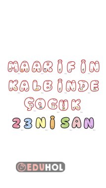 Maarfin Kalbinde Çocuk 23 Nisan Pano Başlığı