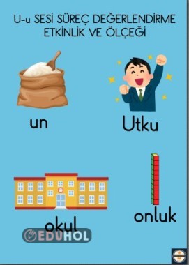 u-U SESİ SÜREÇ DEĞERLENDİRME ETKİNLİK VE ÖLÇEĞİ