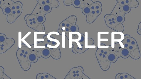 KESİRLER