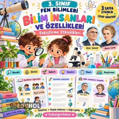 Bilim insanları ve özellikleri pekiştirme etkinlikleri
