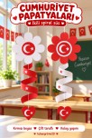 29 Ekim cumhuriyet bayramı sınıf süsü