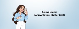 Bölme İşlemi Konu Anlatımı (3 ve 4. sınıf)