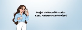 Doğal ve Beşeri Unsurlar