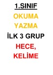 İLK 3 GRUP HECE KELİME CÜMLE TEKRARLARI