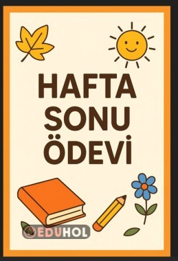 2. SINIF  HAFTA SONU ÖDEVLERİ