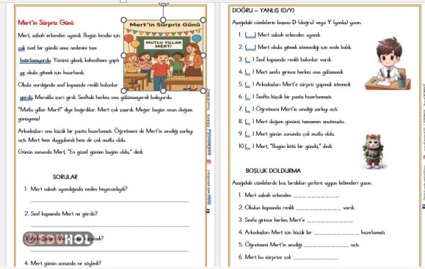 ''MERT'İN SÜRP RİZ GÜNÜ'' OKUMA ANLAMA VE DEĞERLENDİRME ETKİNLİĞİ