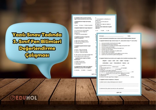 3. SINIF FEN BİLİMLERİ DEĞERLENDİRME