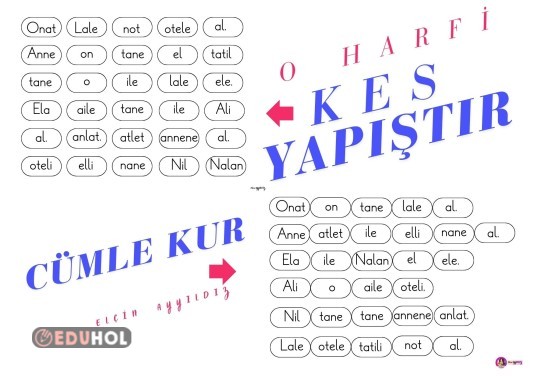 o harfi kes - yapıştır, cümle kur etkinliği