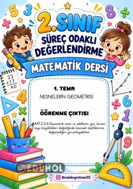 2. SINIF MATEMATİK SÜREÇ ODAKLI DEĞERLENDİRME GEOMETRİK CİSİMLER YÖN KONUM BÜYÜKLÜK