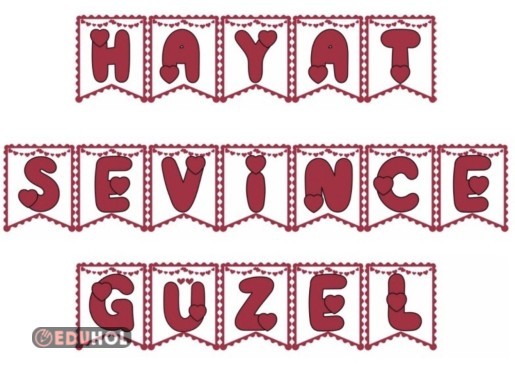 HAYAT SEVİNCE GÜZEL PANO YAZISI SEVGİ GÜNÜ