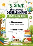 3. SINIF HAYAT BİLGİSİ SÜREÇ ODAKLI DEĞERLENDİRME SAĞLIĞIMIZI KORUYALIM