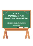 HAYAT BİLGİSİ 5. ÖĞRENME ALANI DEĞERLENDİRME DOĞA VE ÇEVRE