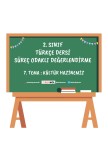 TÜRKÇE 7. TEMA DEĞERLENDİRME KÜLTÜR HAZİNEMİZ