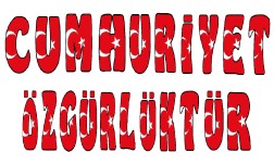 CUMHURİYET ÖZGÜRLÜKTÜR PANO YAZISI