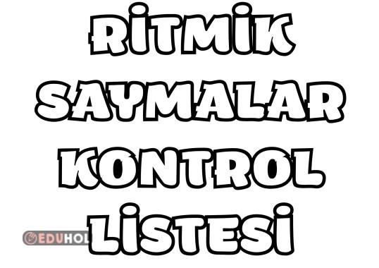 7'şer Ritmik Sayma Kontrol Listesi