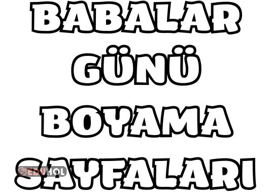Babalar Günü Boyama Sayfaları
