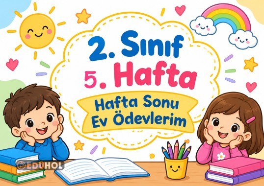 2.Sınıf Hafta Sonu Ödevleri - 5. Hafta