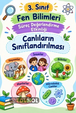 3.Sınıf Fen Bilimleri Süreç Değerlendirme Canlıların Sınıflandırılması