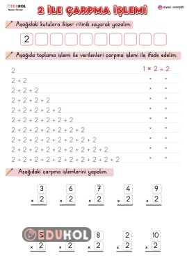 2 İLE ÇARPMA İŞLEMİ