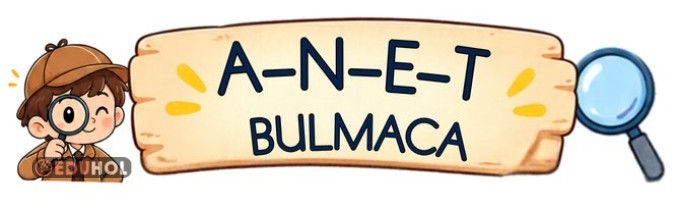 ANET HARFLERİ BULMACA