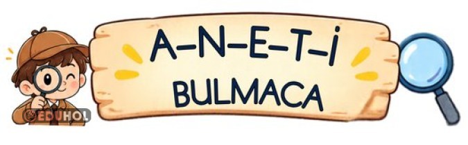 ANETİ BULMACA