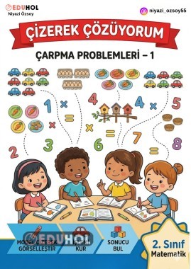 ÇİZEREK ÇÖZÜYORUM - ÇARPMA PROBLEMLERİ -1
