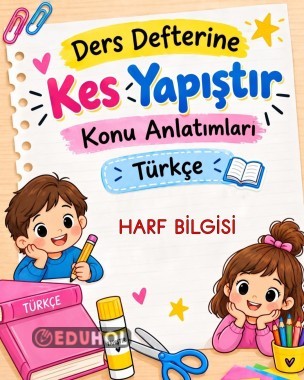 HARF BİLGİSİ KES YAPIŞTIR DEFTER NOTU