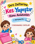 3 BASAMAKLI SAYILAR KES YAPIŞTIR DEFTER NOTU