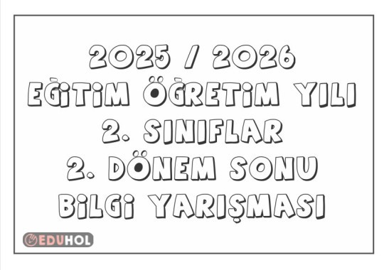 Dönem Sonu Etkinlikleri Bilgi Yarışması