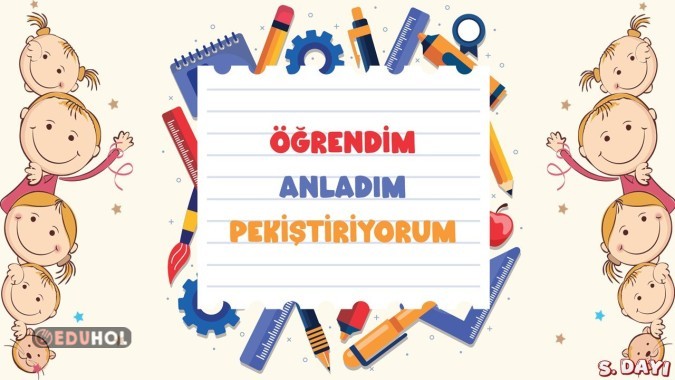 7. TEMA ÖĞRENDİM ANLADIM PEKİŞTİRİYORUM